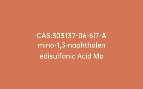 CAS:303137-06-6|7-Amino-1,3-naphthalenedisulfonic Acid Monopotassium Salt Monohydrate