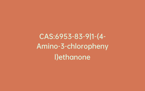 CAS:6953-83-9|1-(4-Amino-3-chlorophenyl)ethanone