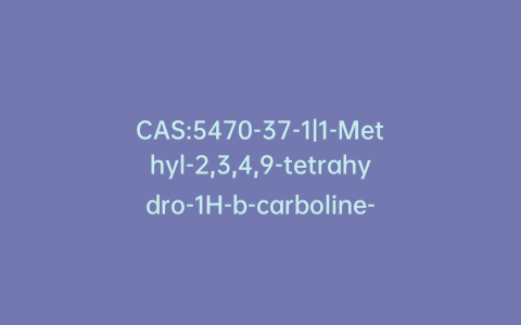CAS:5470-37-1|1-Methyl-2,3,4,9-tetrahydro-1H-b-carboline-3-carboxylic Acid