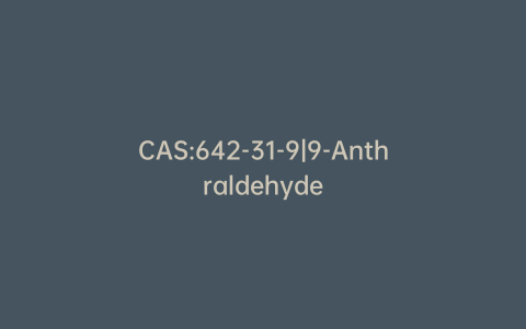 CAS:642-31-9|9-Anthraldehyde
