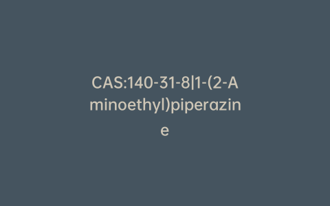 CAS:140-31-8|1-(2-Aminoethyl)piperazine