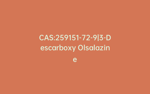 CAS:259151-72-9|3-Descarboxy Olsalazine