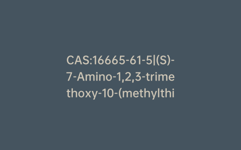 CAS:16665-61-5|(S)-7-Amino-1,2,3-trimethoxy-10-(methylthio)-6,7-dihydrobenzo[A]heptalen-9(5H)-one HCl Salt