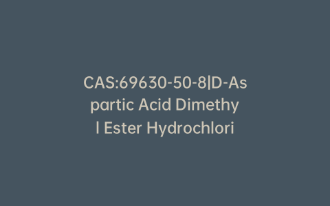 CAS:69630-50-8|D-Aspartic Acid Dimethyl Ester Hydrochloride