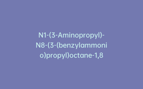 N1-(3-Aminopropyl)-N8-(3-(benzylammonio)propyl)octane-1,8-diaminium