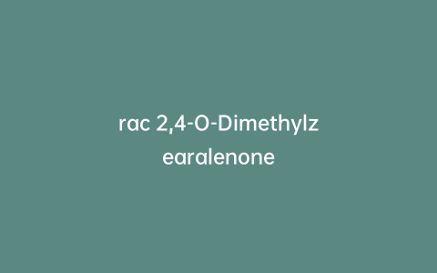 rac 2,4-O-Dimethylzearalenone