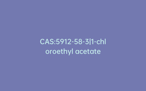 CAS:5912-58-3|1-chloroethyl acetate