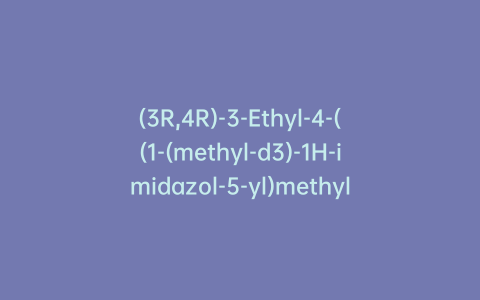 (3R,4R)-3-Ethyl-4-((1-(methyl-d3)-1H-imidazol-5-yl)methyl)dihydrofuran-2(3H)-one