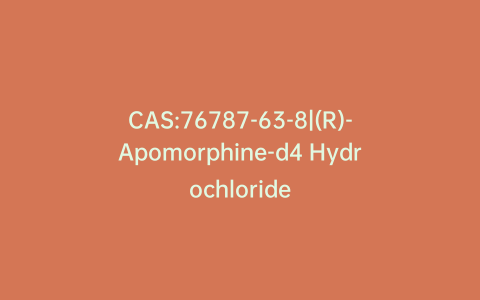 CAS:76787-63-8|(R)-Apomorphine-d4 Hydrochloride