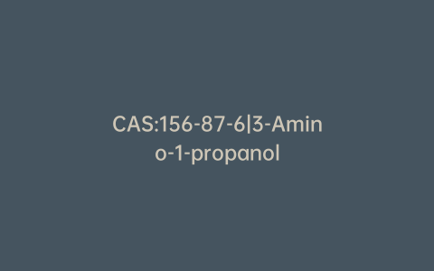 CAS:156-87-6|3-Amino-1-propanol