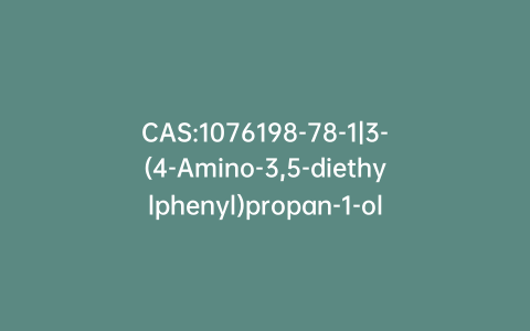 CAS:1076198-78-1|3-(4-Amino-3,5-diethylphenyl)propan-1-ol
