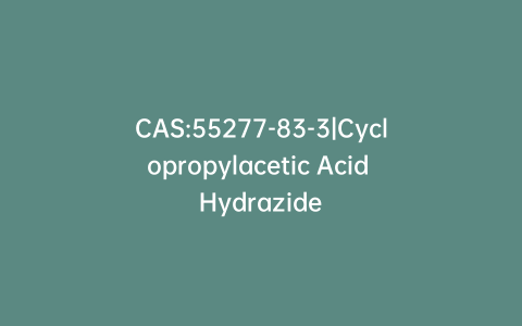 CAS:55277-83-3|Cyclopropylacetic Acid Hydrazide