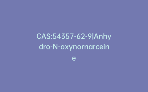 CAS:54357-62-9|Anhydro-N-oxynornarceine