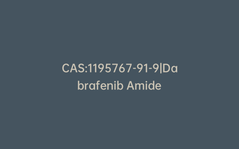 CAS:1195767-91-9|Dabrafenib Amide
