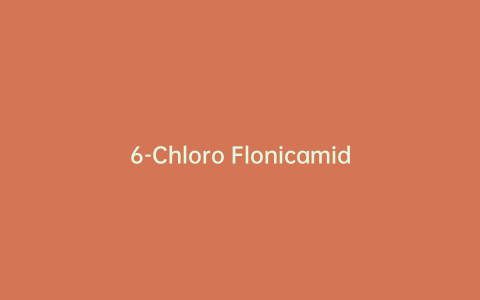 6-Chloro Flonicamid