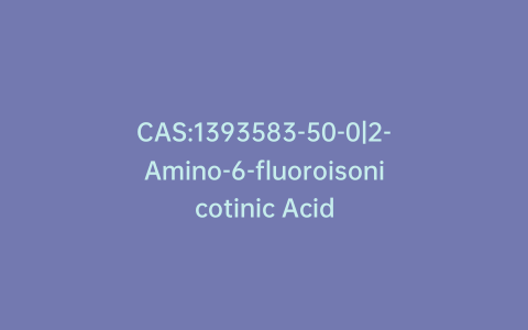 CAS:1393583-50-0|2-Amino-6-fluoroisonicotinic Acid