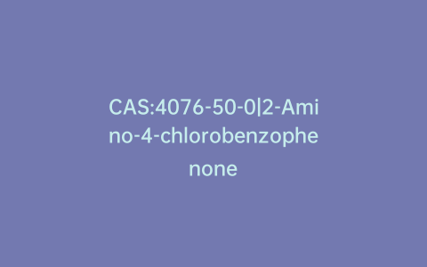 CAS:4076-50-0|2-Amino-4-chlorobenzophenone