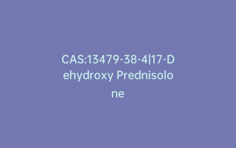 CAS:13479-38-4|17-Dehydroxy Prednisolone