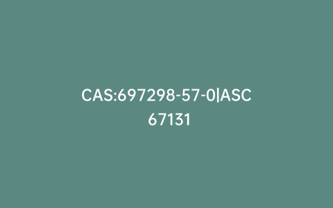 CAS:697298-57-0|ASC 67131
