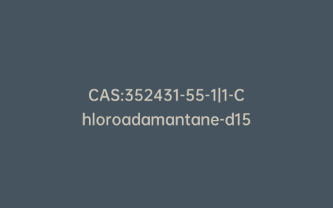 CAS:352431-55-1|1-Chloroadamantane-d15