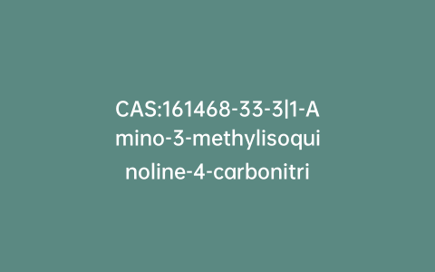 CAS:161468-33-3|1-Amino-3-methylisoquinoline-4-carbonitrile