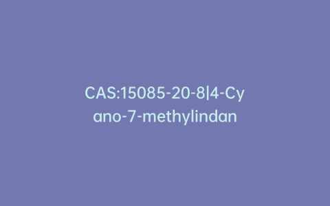 CAS:15085-20-8|4-Cyano-7-methylindan