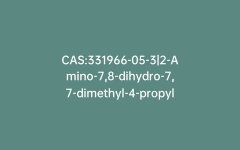 CAS:331966-05-3|2-Amino-7,8-dihydro-7,7-dimethyl-4-propyl-5(6H)quinazolinone
