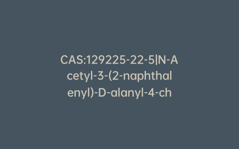 CAS:129225-22-5|N-Acetyl-3-(2-naphthalenyl)-D-alanyl-4-chloro-D-phenylalanyl-3-(3-pyridinyl)-D-alanine