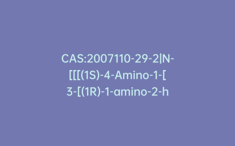 CAS:2007110-29-2|N-[[[(1S)-4-Amino-1-[3-[(1R)-1-amino-2-hydroxyethyl]-1,2,4-oxadiazol-5-yl]-4-oxobutyl]propylamine]carbonyl]-L-threonine