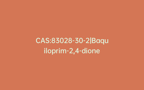 CAS:83028-30-2|Baquiloprim-2,4-dione