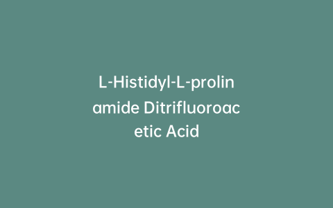 L-Histidyl-L-prolinamide Ditrifluoroacetic Acid