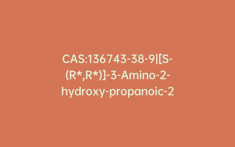 CAS:136743-38-9|[S-(R*,R*)]-3-Amino-2-hydroxy-propanoic-2,3-d2 Acid
