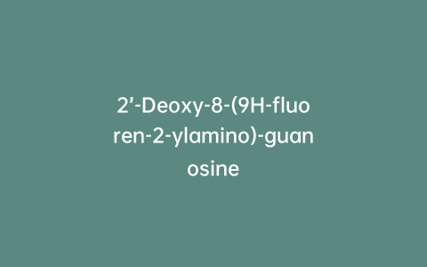 2’-Deoxy-8-(9H-fluoren-2-ylamino)-guanosine