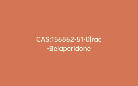 CAS:156862-51-0|rac-Belaperidone