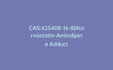CAS:425408-16-8|Atorvastatin-Amlodipine Adduct