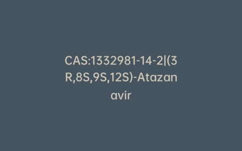 CAS:1332981-14-2|(3R,8S,9S,12S)-Atazanavir
