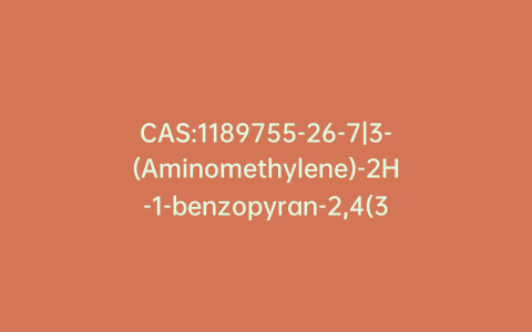 CAS:1189755-26-7|3-(Aminomethylene)-2H-1-benzopyran-2,4(3H)-dione