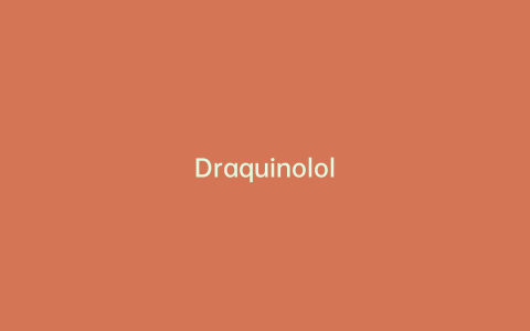 Draquinolol