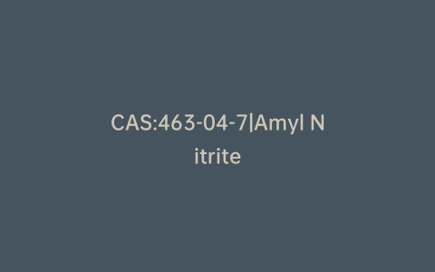 CAS:463-04-7|Amyl Nitrite