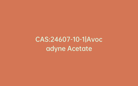 CAS:24607-10-1|Avocadyne Acetate