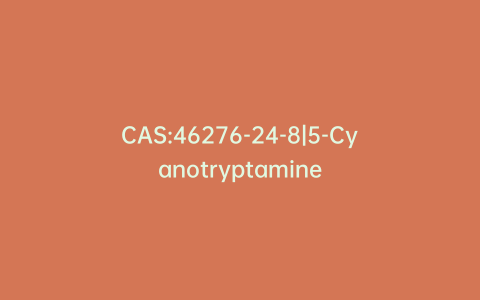 CAS:46276-24-8|5-Cyanotryptamine
