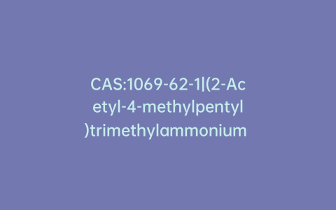 CAS:1069-62-1|(2-Acetyl-4-methylpentyl)trimethylammonium Iodide