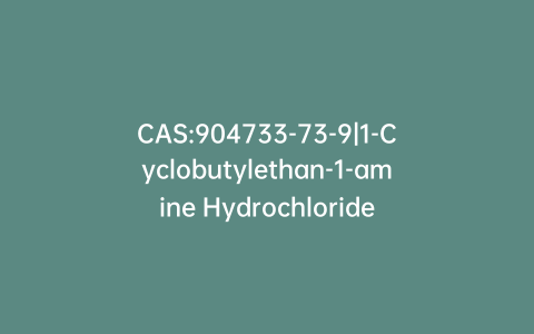 CAS:904733-73-9|1-Cyclobutylethan-1-amine Hydrochloride