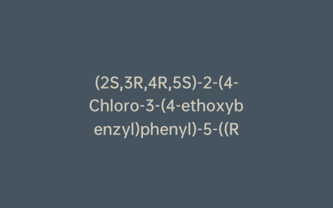 (2S,3R,4R,5S)-2-(4-Chloro-3-(4-ethoxybenzyl)phenyl)-5-((R)-1,2-dihydroxyethyl)tetrahydrofuran-3,4-diol-d5