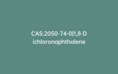 CAS:2050-74-0|1,8-Dichloronaphthalene