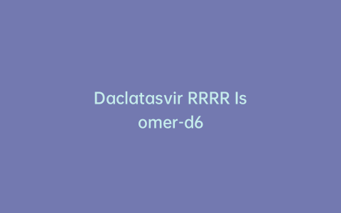 Daclatasvir RRRR Isomer-d6