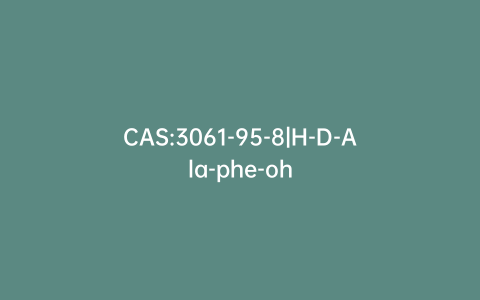 CAS:3061-95-8|H-D-Ala-phe-oh