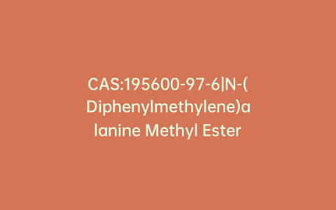 CAS:195600-97-6|N-(Diphenylmethylene)alanine Methyl Ester