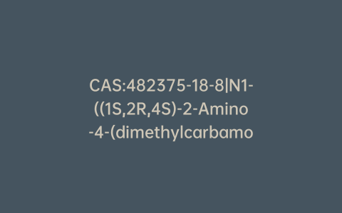 CAS:482375-18-8|N1-((1S,2R,4S)-2-Amino-4-(dimethylcarbamoyl)cyclohexyl)-N2-(5-chloropyridin-2-yl)oxalamide Hydrochloride Salt