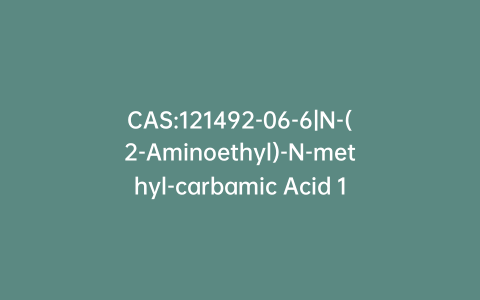 CAS:121492-06-6|N-(2-Aminoethyl)-N-methyl-carbamic Acid 1,1-Dimethylethyl Ester